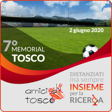 7° Memorial Tosco
Un goal per ripartire