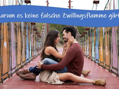 Warum es keine falsche Dualseele gibt?