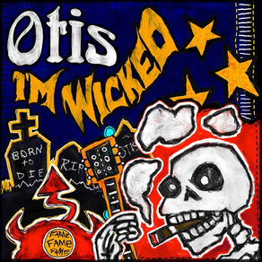Wicked Otis 22/2/26