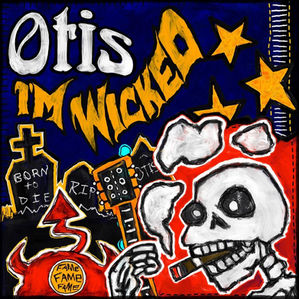 Wicked Otis 22/2/26