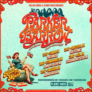 Parker Barrow UK Tour 21/2/26