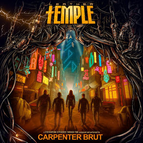 Carpenter Brut's Temple 25/2/26