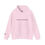 Thumbnail: I'm Not For Everyone Hoodie front view shown in pink