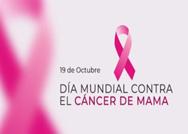 19 de octubre. - Día Internacional contra el Cáncer de Mama