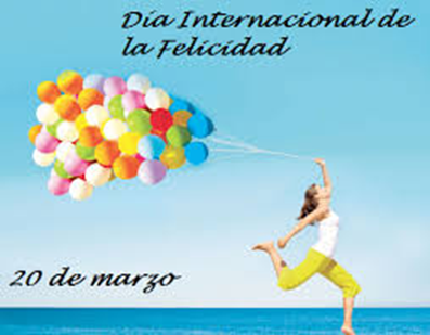 20 de marzo: Día de la Internacional Felicidad