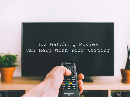 Visual Storytelling: How Watching Movies Can Help With Your Writing