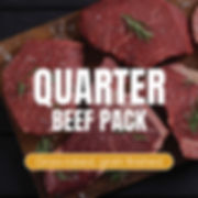 Quarter Beef Pack: Grass-raised, grain-finished (Summer 2026 completion)