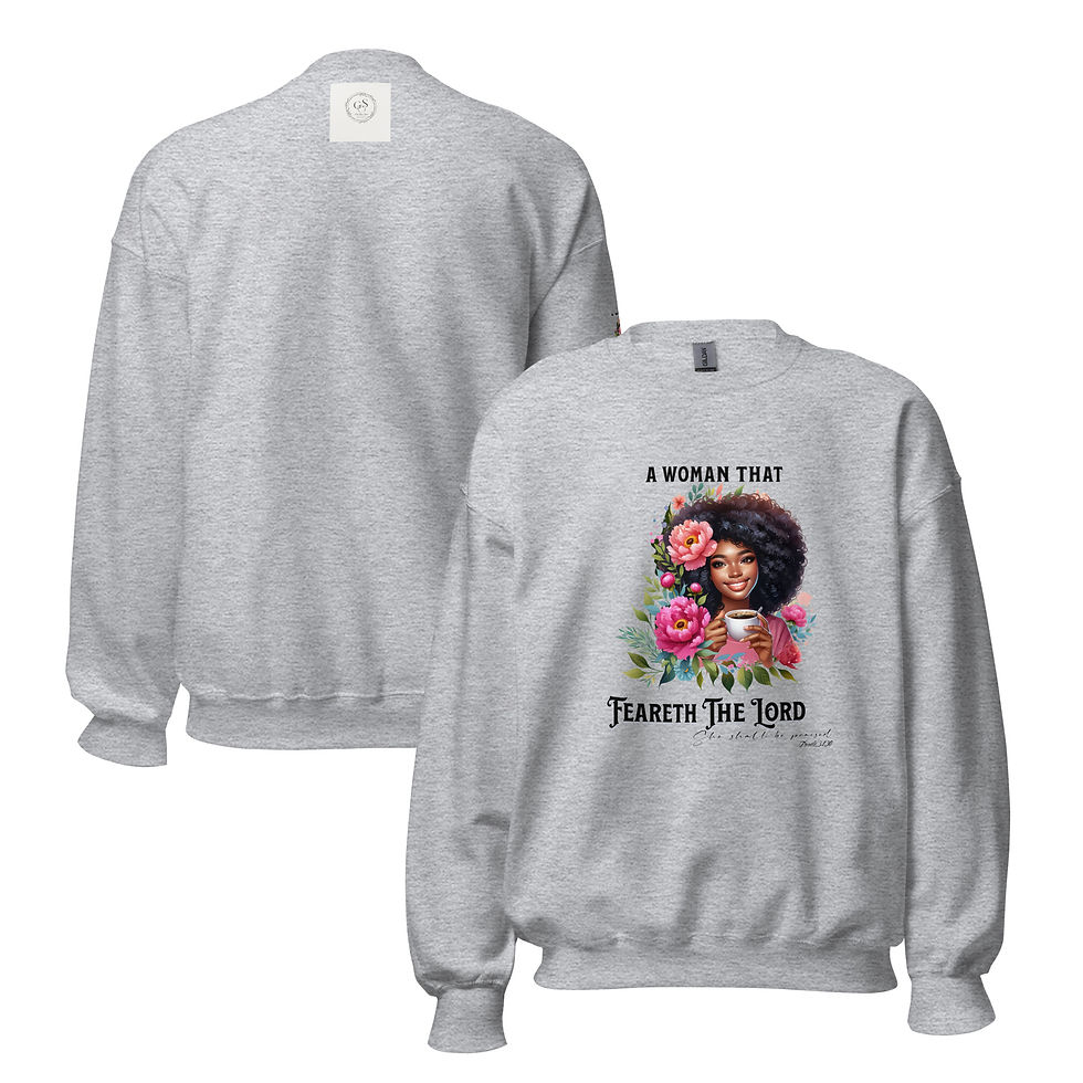 Thumbnail: Unisex Sweatshirt- A woman that feareth the Lord, she shall be praised.
