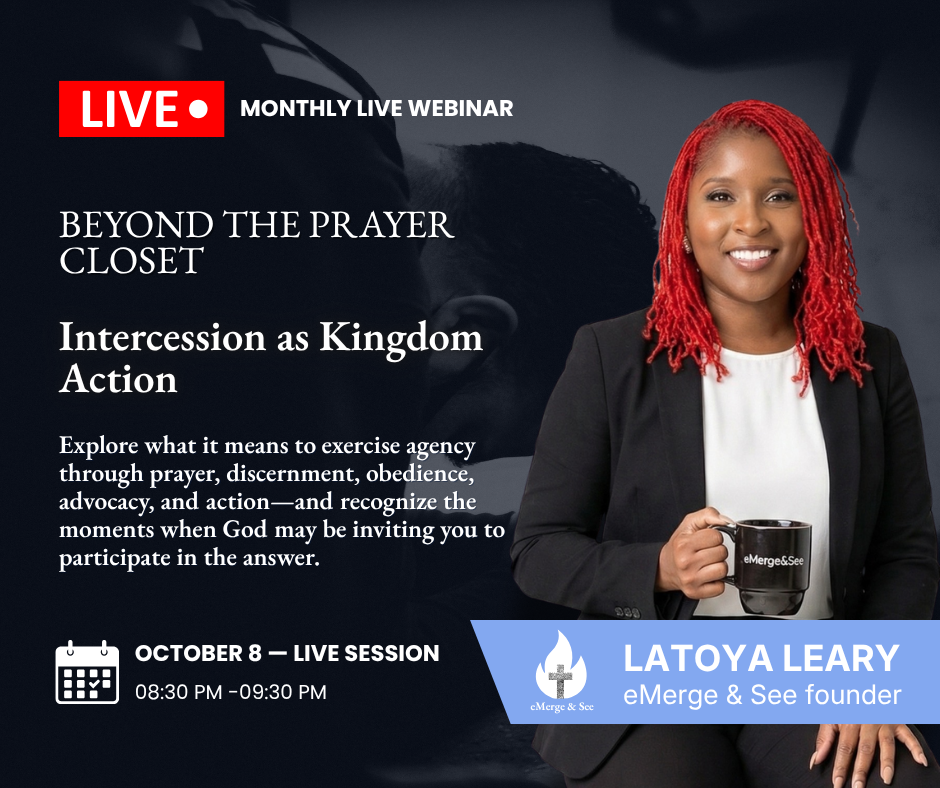 Beyond the Prayer Closet: Intercession as Kingdom Action