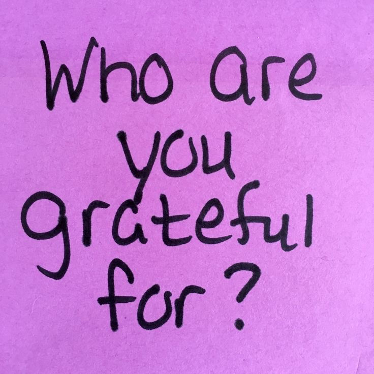 Who Are You Grateful For?