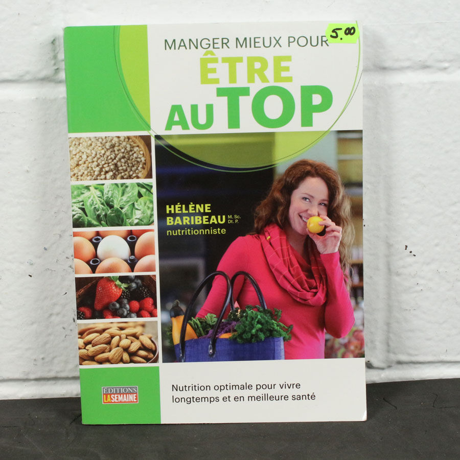 Manger mieux pour être au top