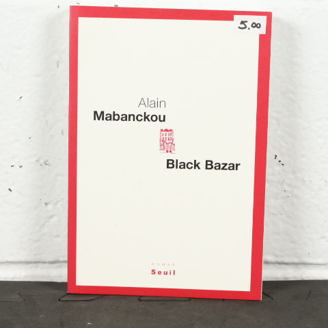 Black Bazar / Alain  Mabanchou
