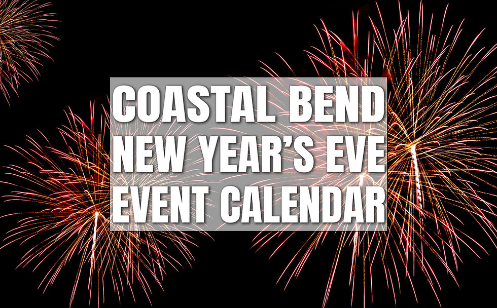 Coastal Bend New Year's Eve Event Calendar