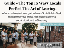Group of people socializing outdoors at sunset near brick wall. Empty glass on table. Headline Text: SPECIAL FEATURE: The Shire Exit Guide - The Top 10 Ways Locals Perfect The Art of Leaving. After an extensive investigation by our Social Affairs Desk, consider this your official field guide to leaving social situations the Shire way.  Sutherland Shire Gazette.