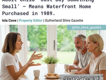 Three people sit at a table with mugs and snacks, engaged in discussion. Headline text reads: Shire Dad Suggests Adult Child ‘Just Buy Something Small’ — Means Waterfront Home Purchased in 1989. Sutherland Shire Gazette Logo.