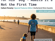 Man with curly hair walking curly-haired dog along a Cronulla promenade during sunset. Both wear blue shirts. Text overlay: "JUST IN: Local Man Mistaken for his dog - adminst its not the first time.". Text Sutherland Shire Gazette.