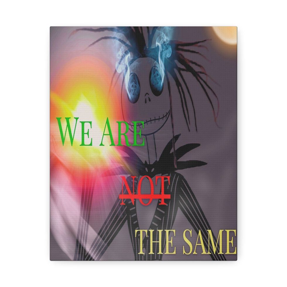 Thumbnail: We Are Not The Same Satin Canvas, Stretched