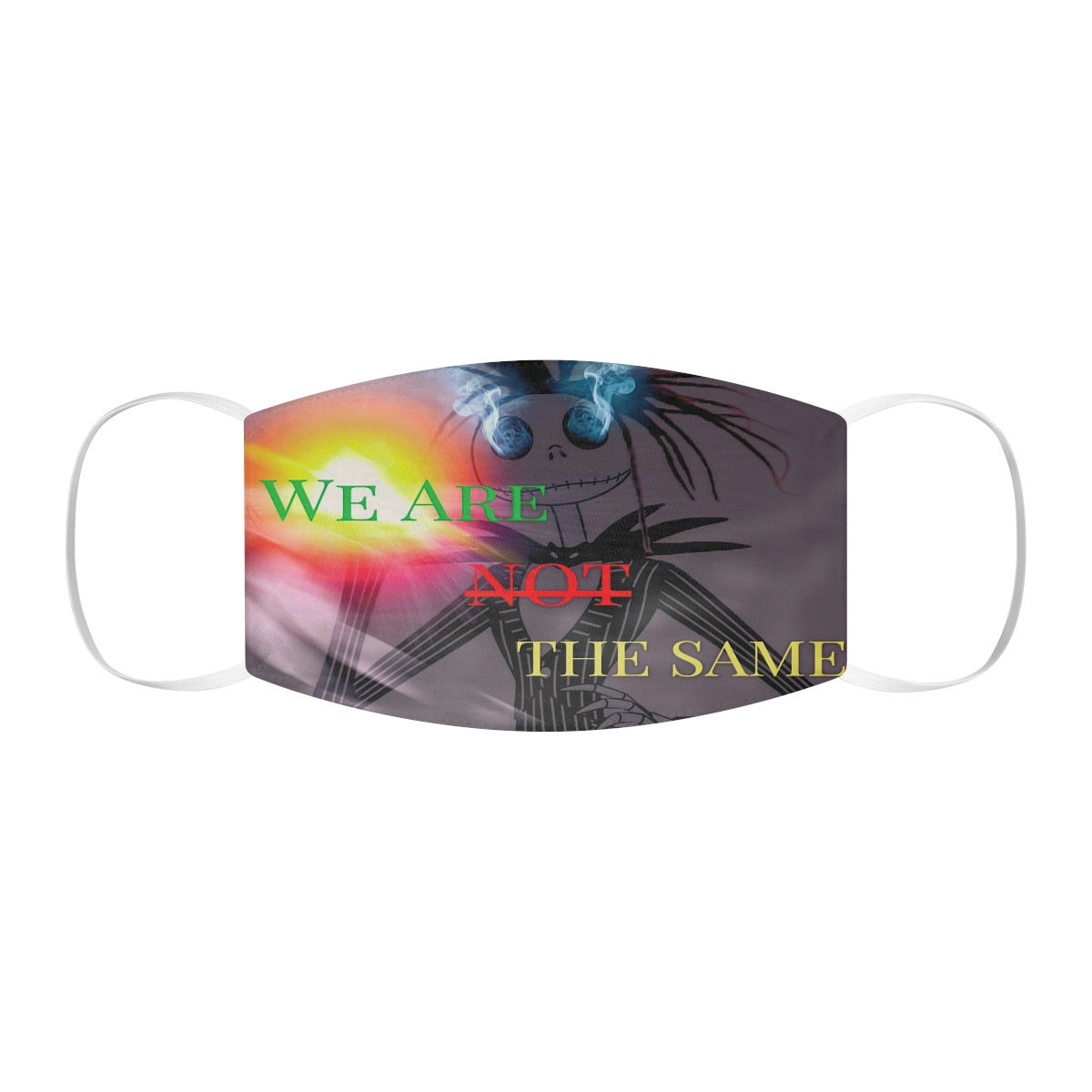 We Are Not The Same Snug-Fit Polyester Face Mask