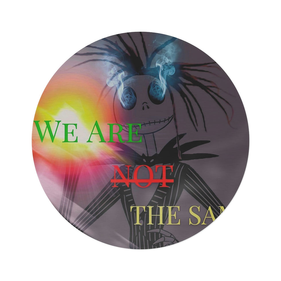 We Are Not The Same Round Rug
