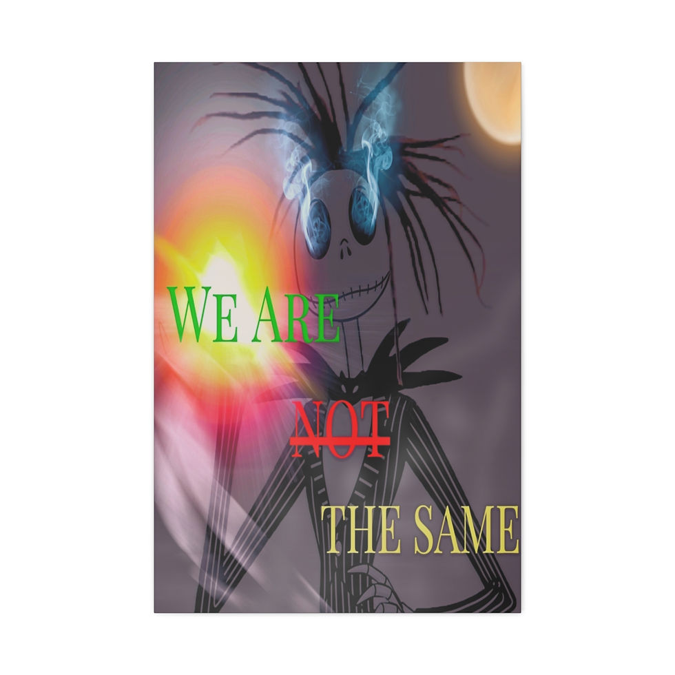 Thumbnail: We Are Not The Same Satin Canvas, Stretched