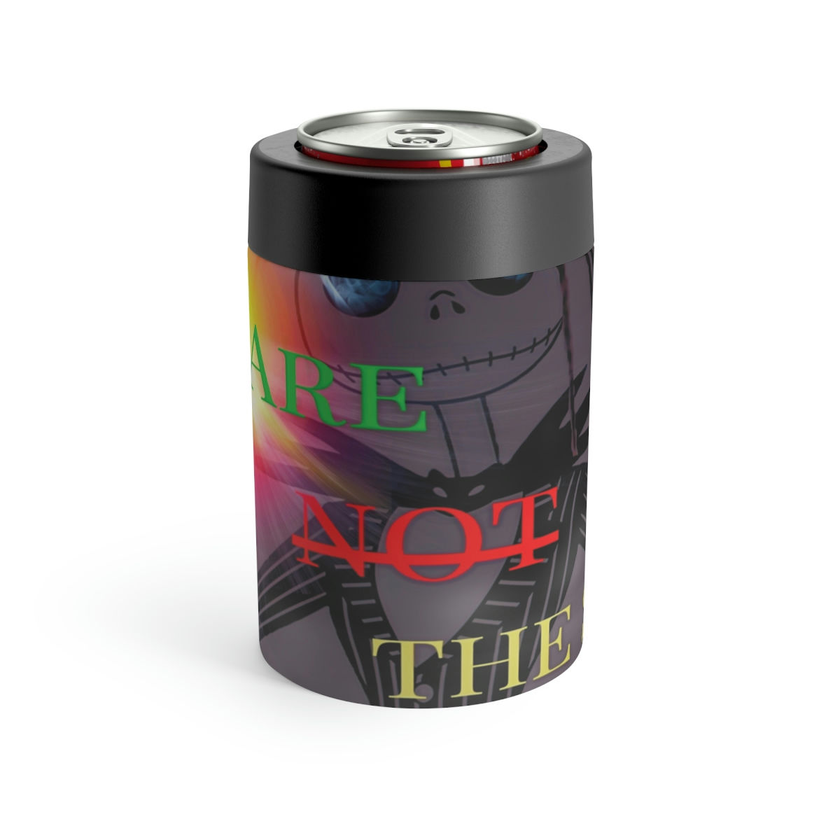We Are Not The Same Can Holder