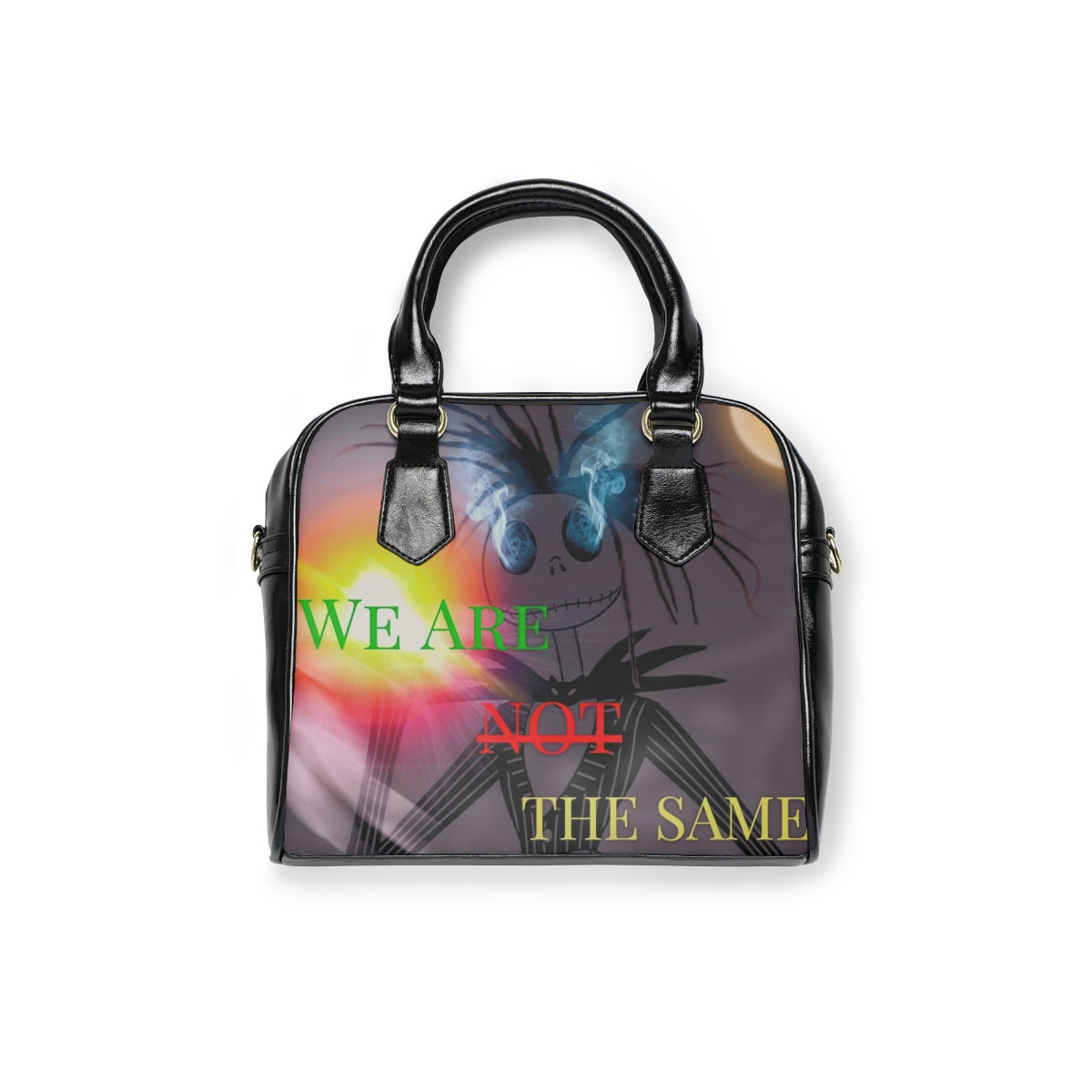 We Are Not The Same Shoulder Handbag
