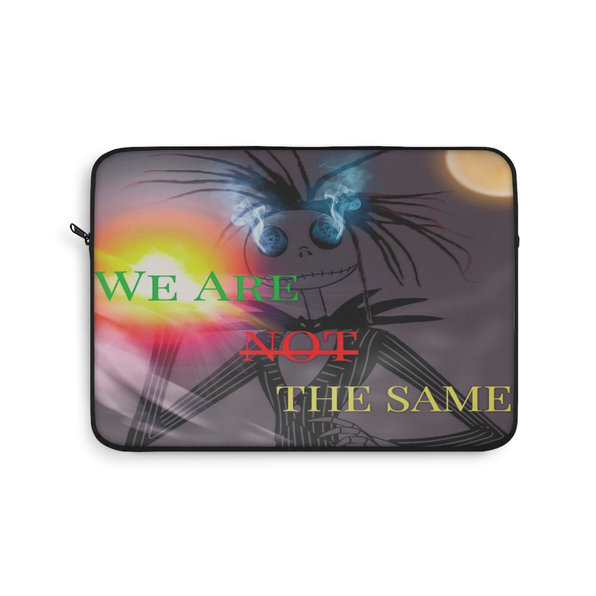 We Are Not The Same Laptop Sleeve