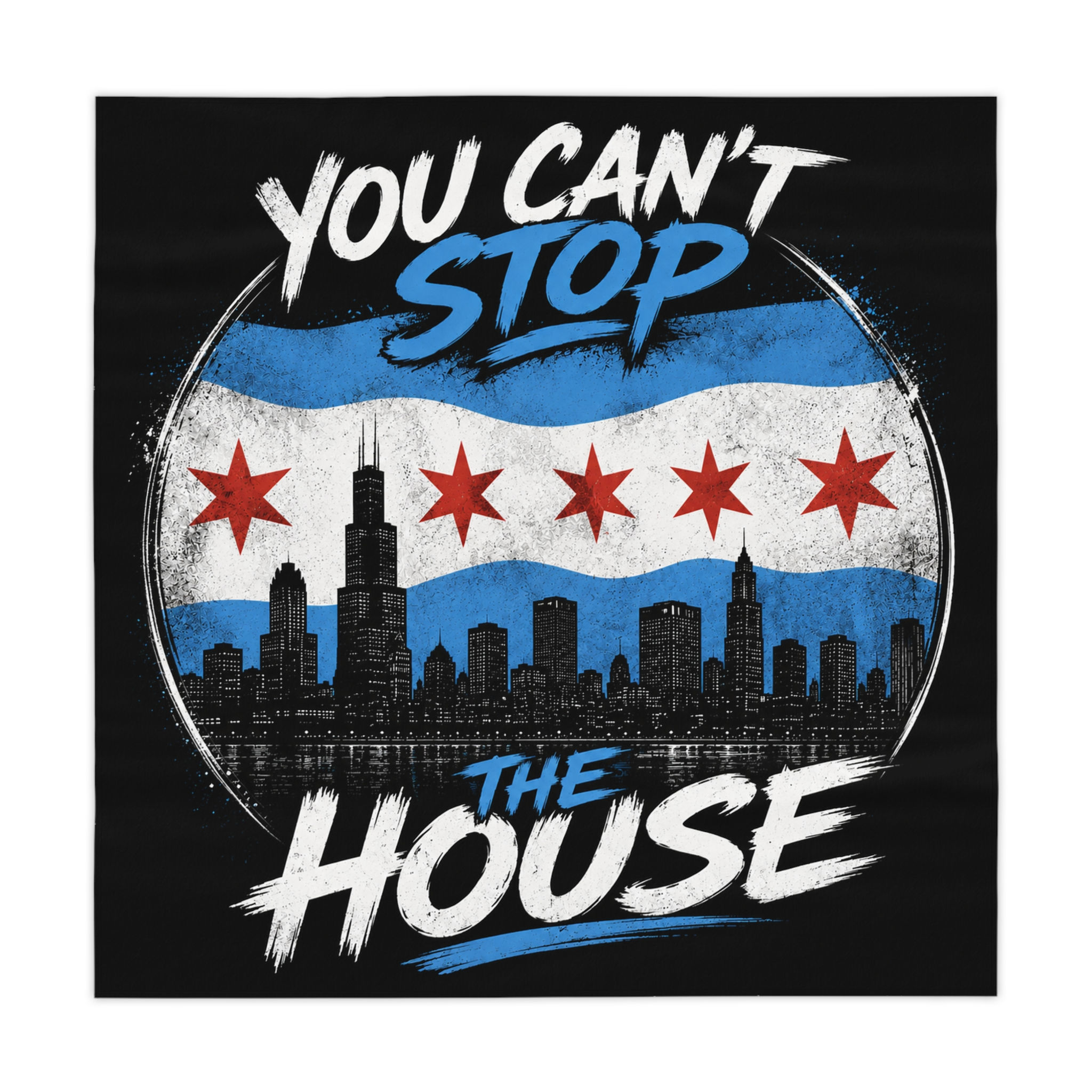 You Can't Stop The House Tablecloth