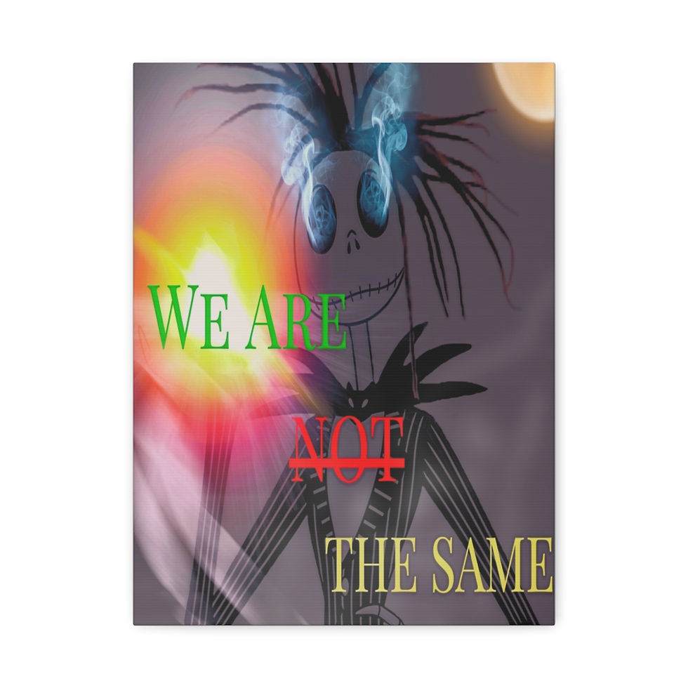 Thumbnail: We Are Not The Same Satin Canvas, Stretched