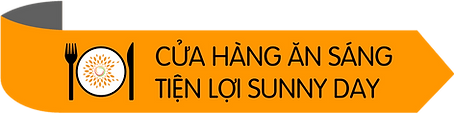 Ý tưởng kinh doanh Cửa Hàng Ăn Sáng Tiện Lợi SUNNY DAY