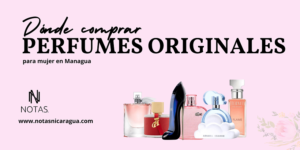 Donde comprar perfumes originales para mujer en Managua