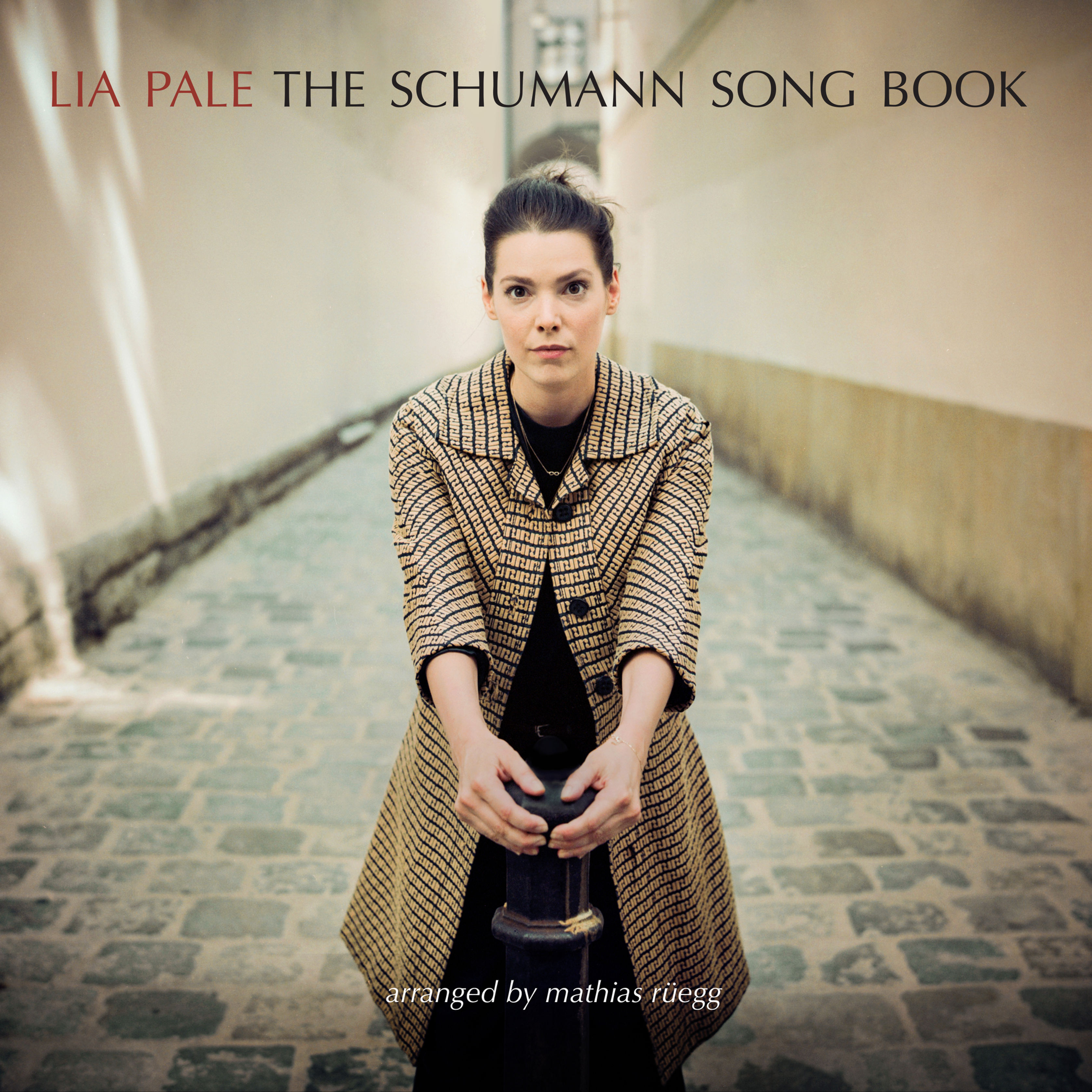 Lia Pale - The Schumann Song Book