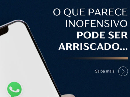 Cuidado com os prints: o que parece inofensivo pode gerar responsabilidade jurídica