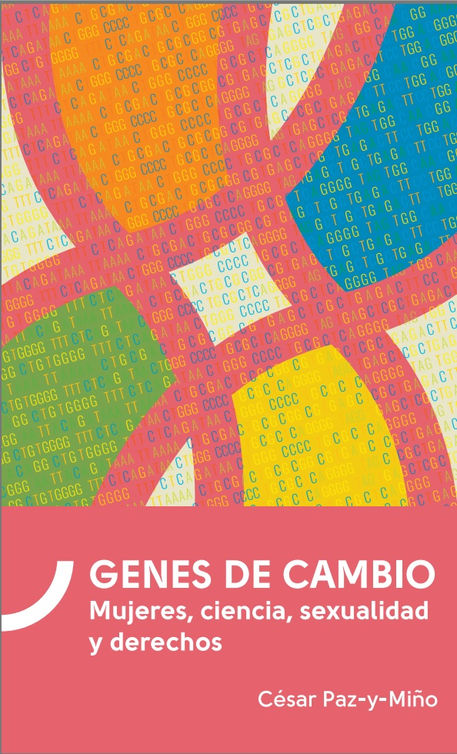 GENES DE CAMBIO: Mujeres, ciencia, sexualidad y derechos (LIBRO PDF)