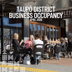 Taupō District Business Occupancy Trends - April 2026
