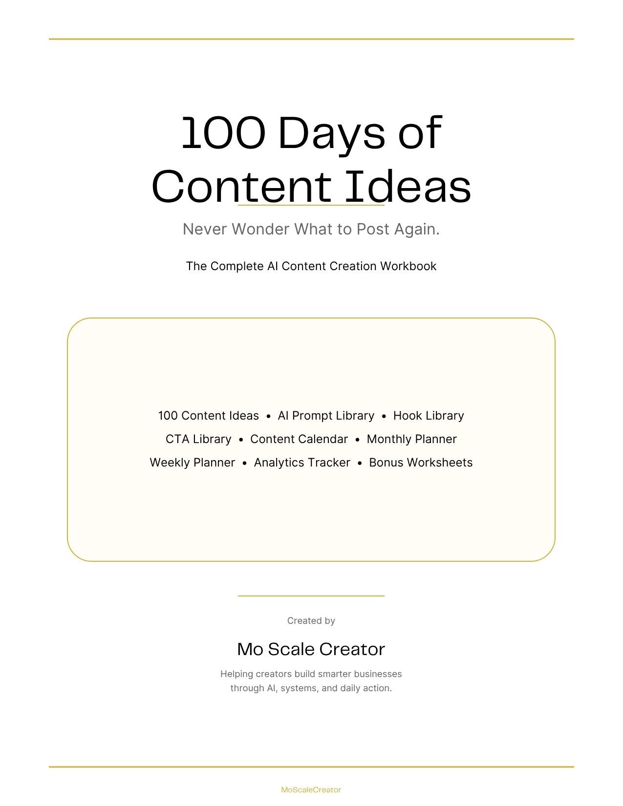 100 Days of Content Ideas by MoScaleCreator