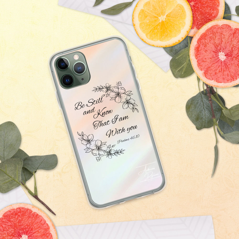 iPhone Case be still