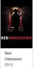 Red Obsession 2013.JPG