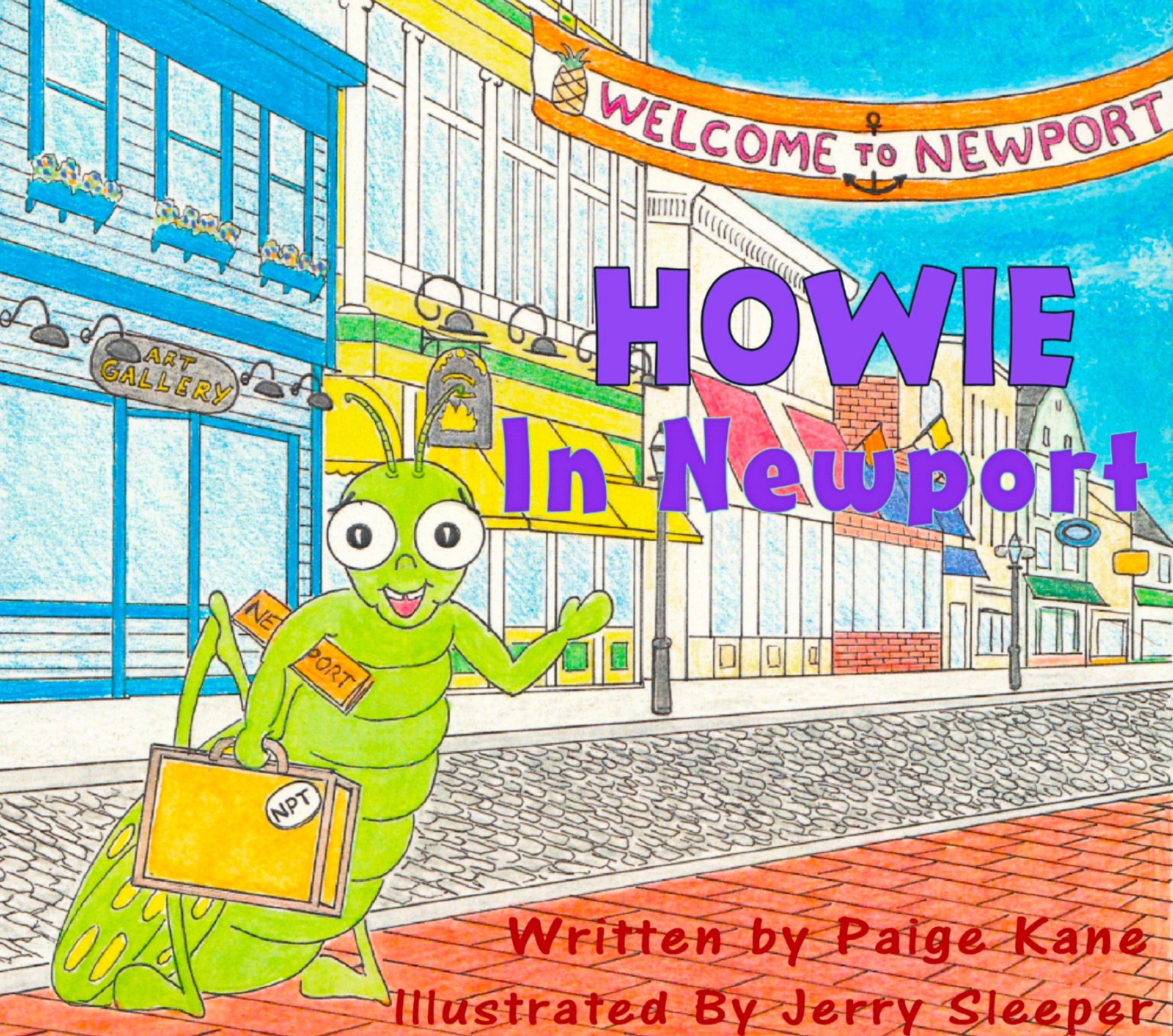Howie in Newport:       A Cricket's Alphabet Journey through the City by the Sea