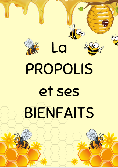 Qu’est ce que la propolis ?