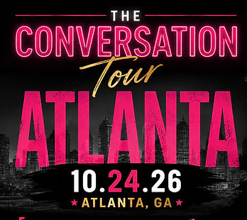 Promotional graphic for The Conversation Tour announcing the Atlanta stop on October 24, 2026. Bold hot pink and gold typography appears over a black and white Atlanta skyline, highlighting Atlanta, Georgia as the next tour destination.