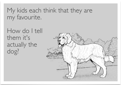 Meme my favourite kid is the dog