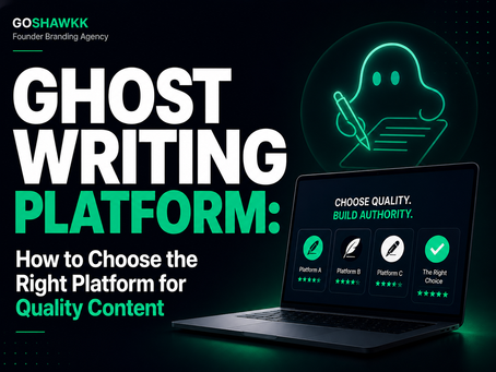 Ghost Writing Platform: How to Choose the Right Platform for Quality Content