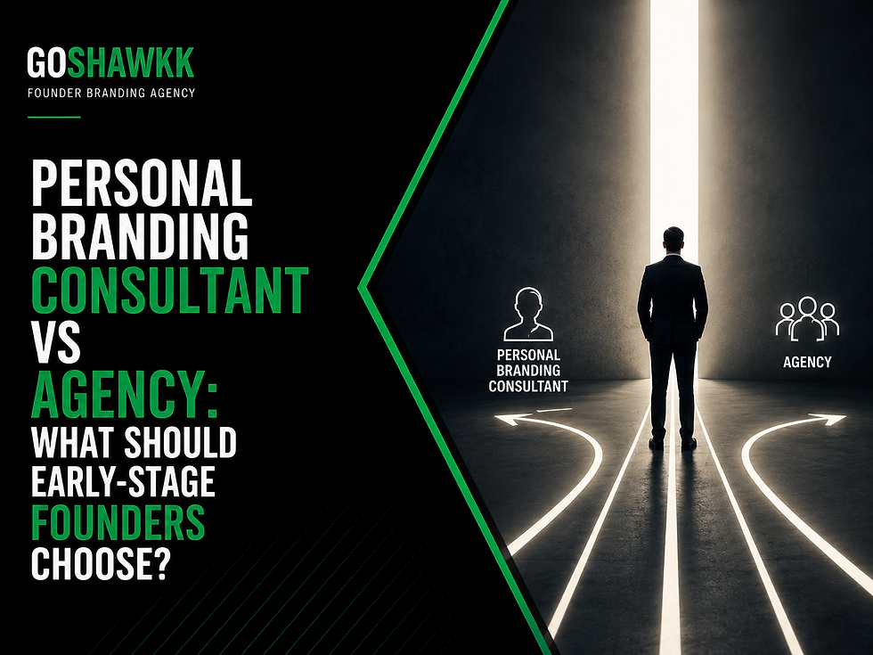 Personal Branding Consultant vs Agency: What Should Early-Stage Founders Choose?