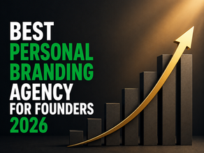 Best Personal Branding Agency for Founders 2026