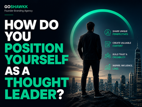 How Do You Position Yourself as a Thought Leader?