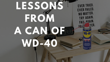 5 BUSINESS LESSONS FROM A CAN OF WD-40