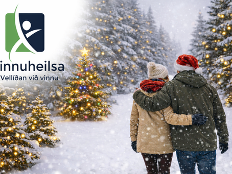 Góð ráð frá Vinnuheilsu yfir hátíðarnar 2025/2026
