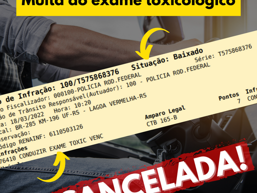 MULTA DO EXAME TOXICOLÓGICO: É POSSÍVEL A ANULAÇÃO!