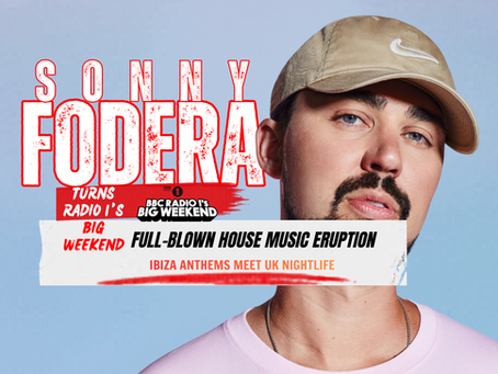 Sonny Fodera Turns Radio 1’s Big Weekend Into a Full-Blown House Music Eruption